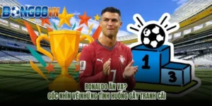 Ronaldo Ăn Vạ
